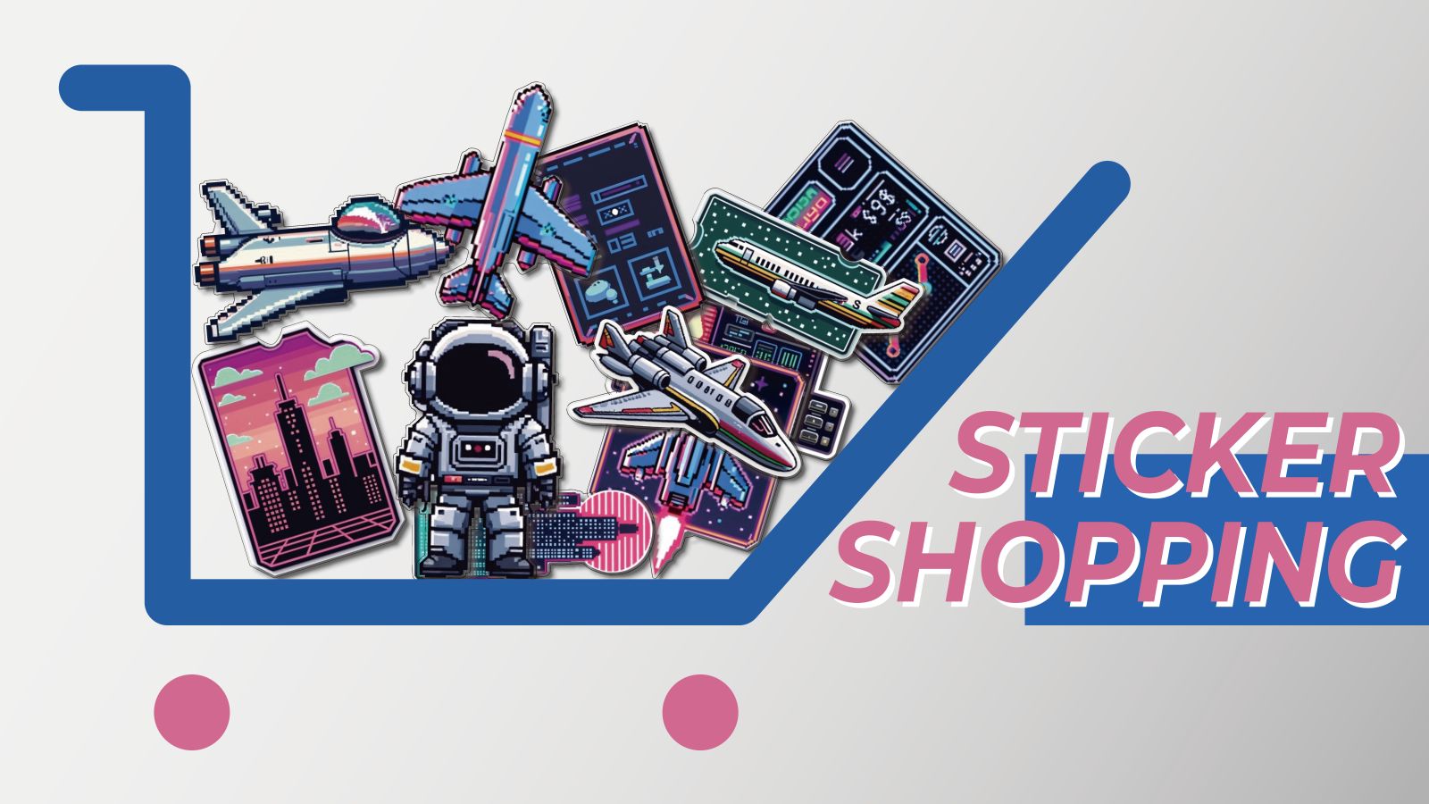 Space-themed stickers in a shopping cart, including an astronaut, airplanes, starry designs, and a city silhouette.